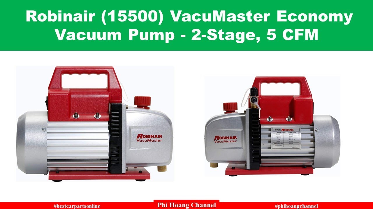 Review Robinair 15500 VacuMaster Economy Vacuum Pump   2 Stage, 5 CFM