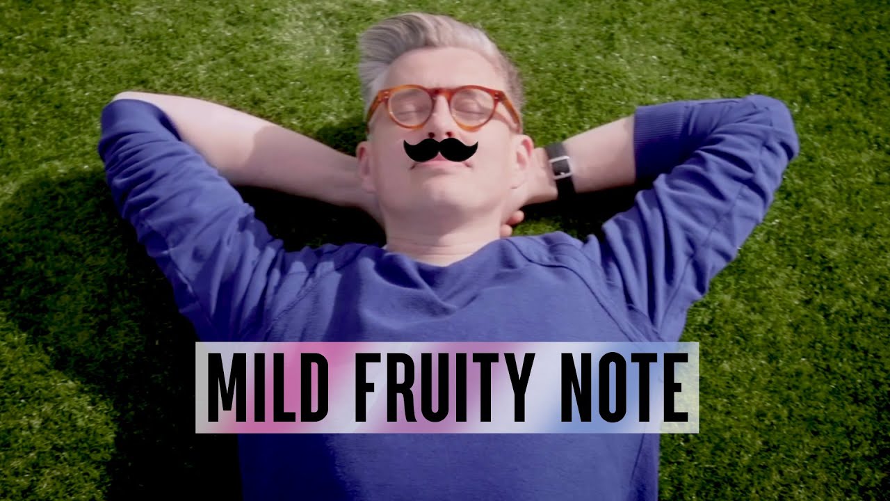 Mild Fruity Note