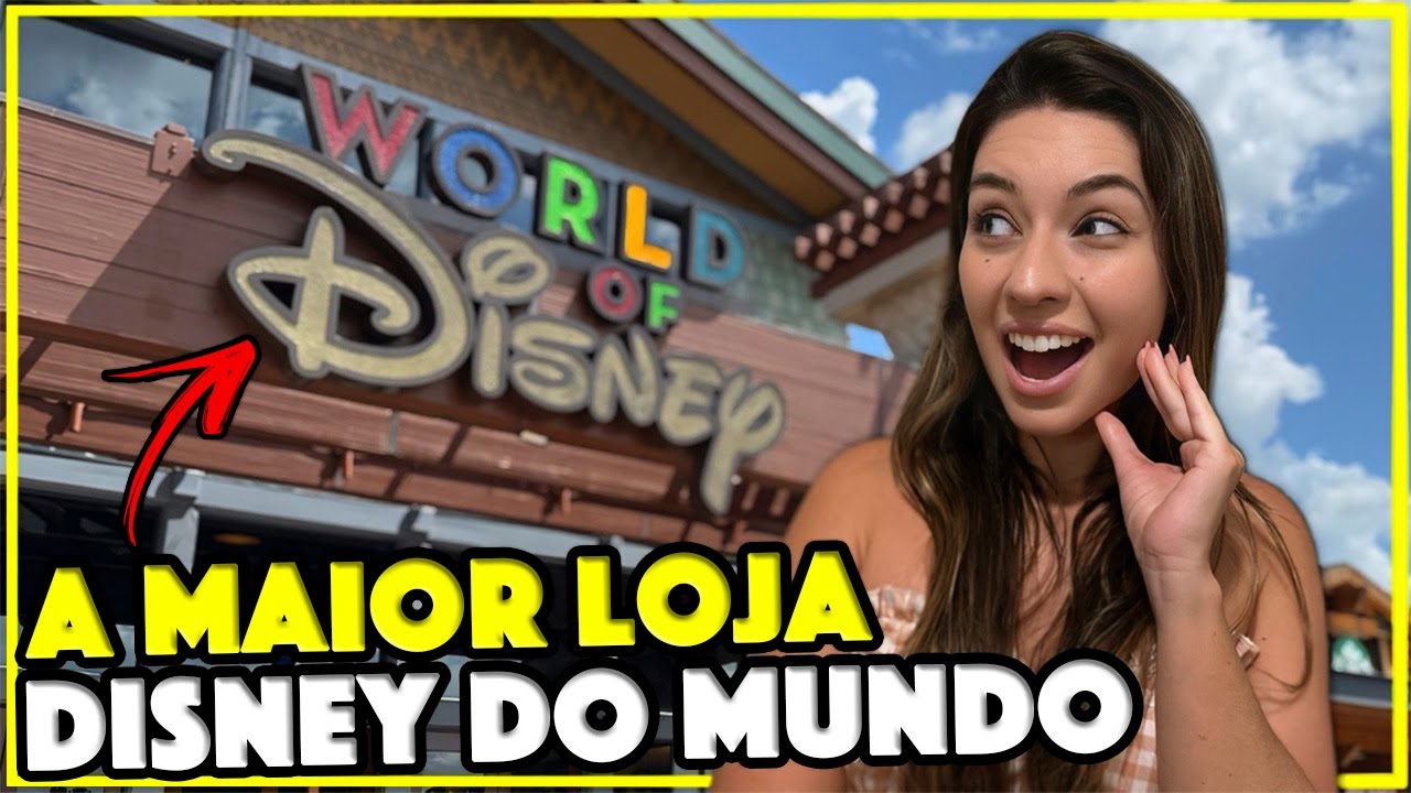 A MAIOR LOJA DISNEY DO MUNDO - WORLD OF DISNEY ATUALIZADO