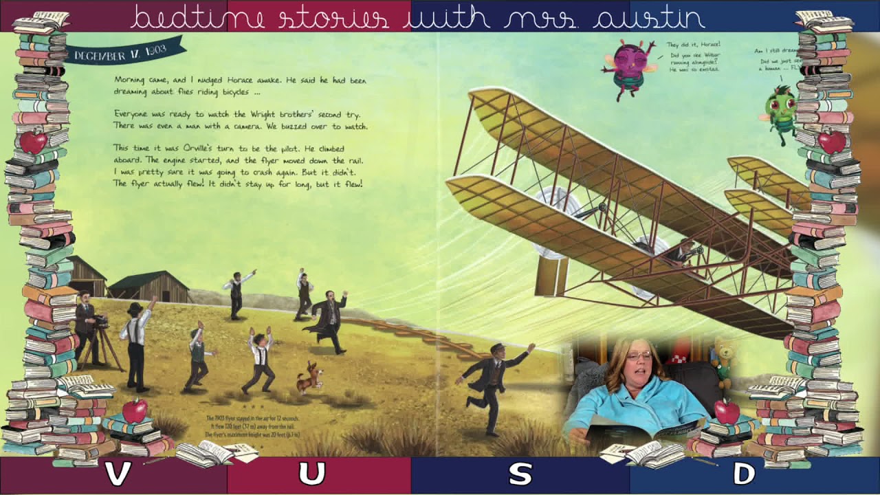 Bedtime stories with VUSD: The Wright Brothers' FIRST FLIGHT