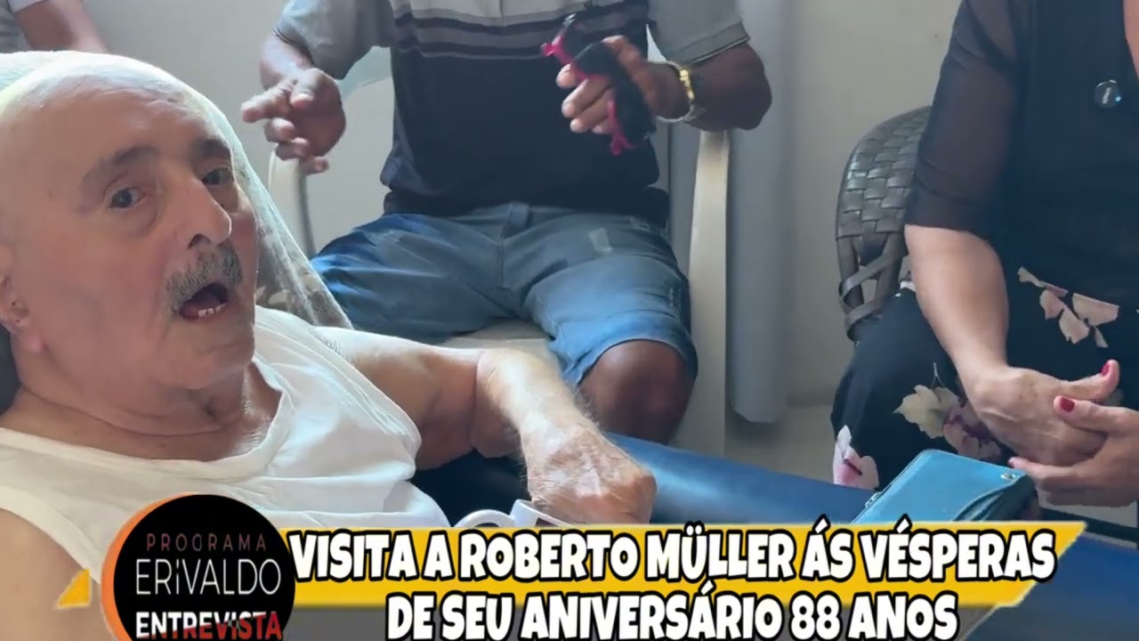 PARABÉNS ROBERTO MULLER 88 ANOS