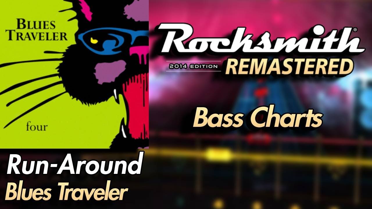 Blues Traveler - Run-Around | Rocksmith® 2014 Edition | Bass Chart