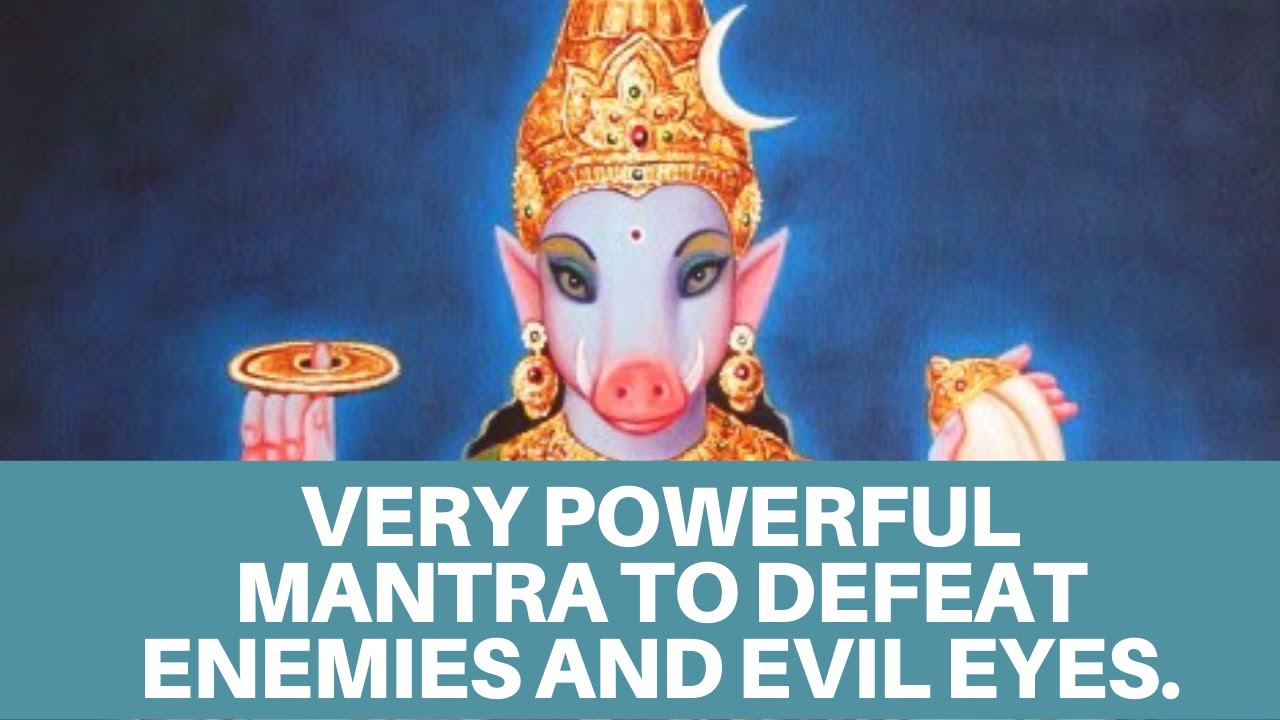 Sri Varahi Moola Mantra 21 Chanting. Very Powerful Mantra to defeat Enemies and Evil eyes.
