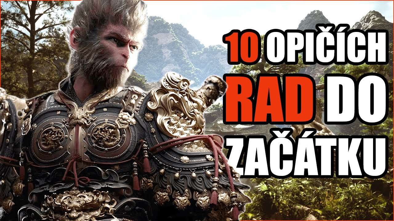 10 OPIČÍCH RAD DO ZAČÁTKU - Black Myth Wukong