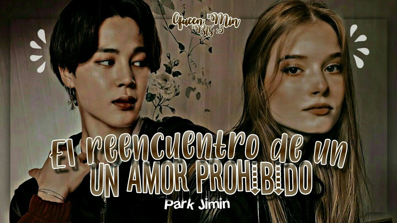❝El reencuentro de un amor prohibido❞ || Imagina con Jimin || ⌦ Cap.Único🎬