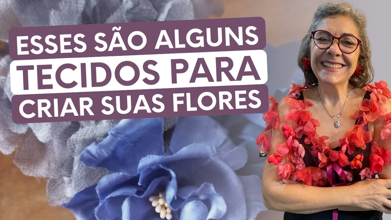 Quais tecidos usar para criar flores de tecido? | Piedad
