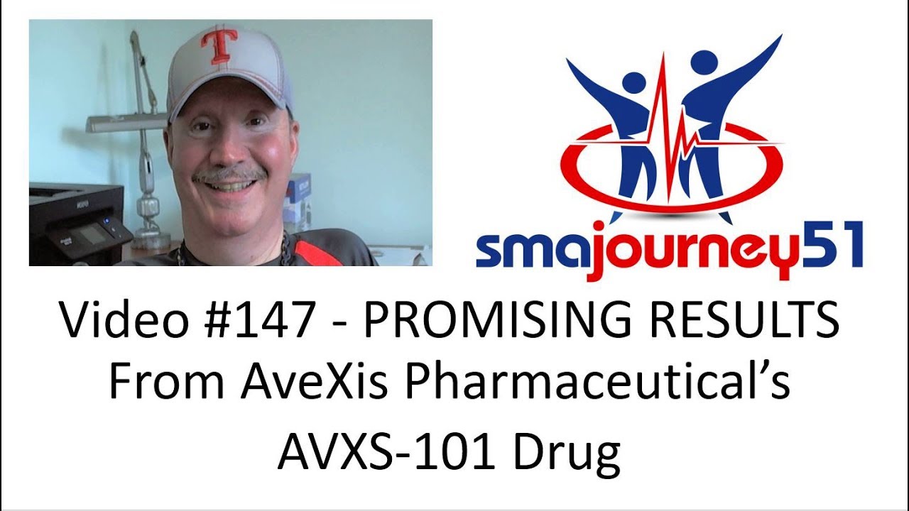 Video #147 - PROMISING RESULTS From AveXis Pharmaceuticals - AVXS 101 Drug