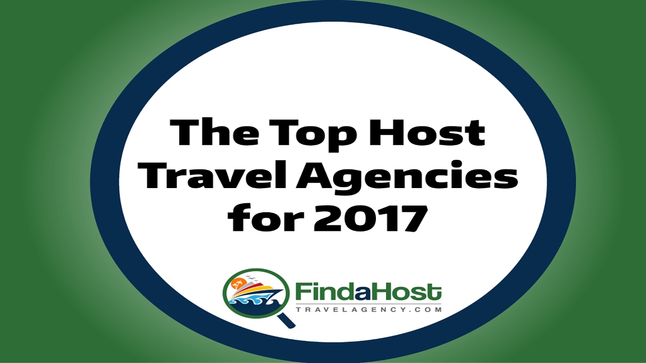 The Top Host Travel Agencies for 2017