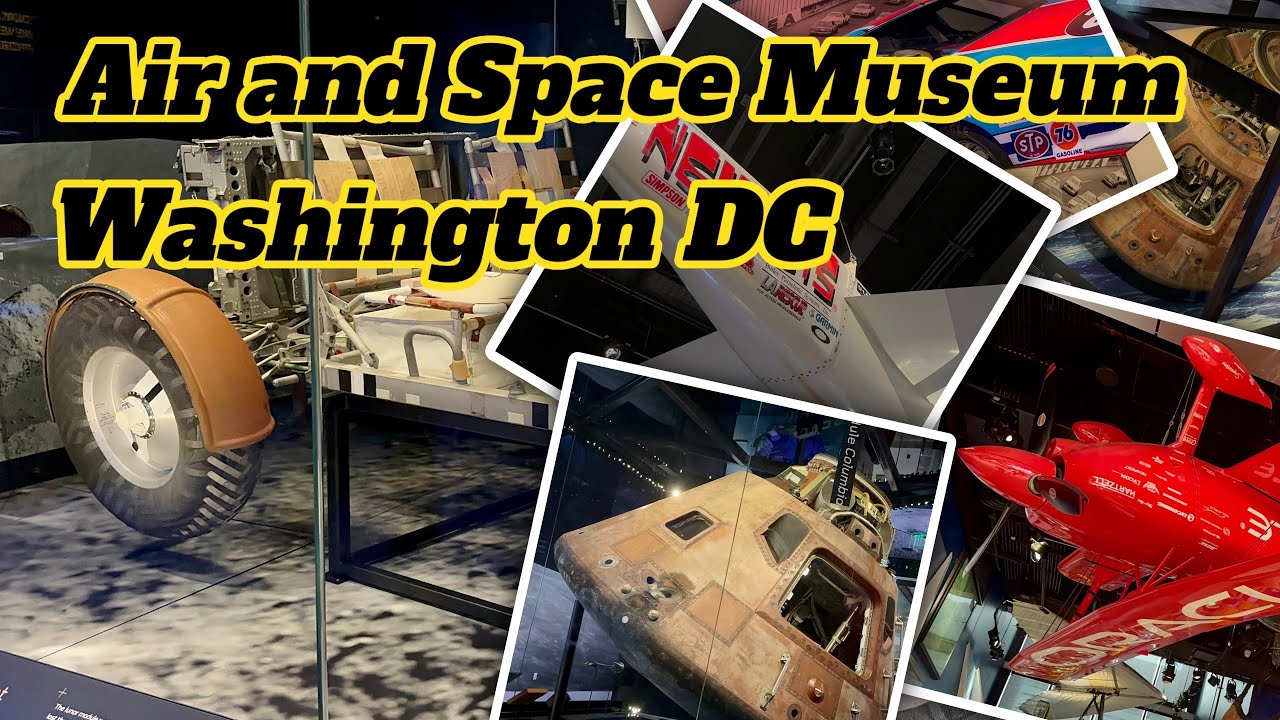 Air and Space Museum | Washington DC
