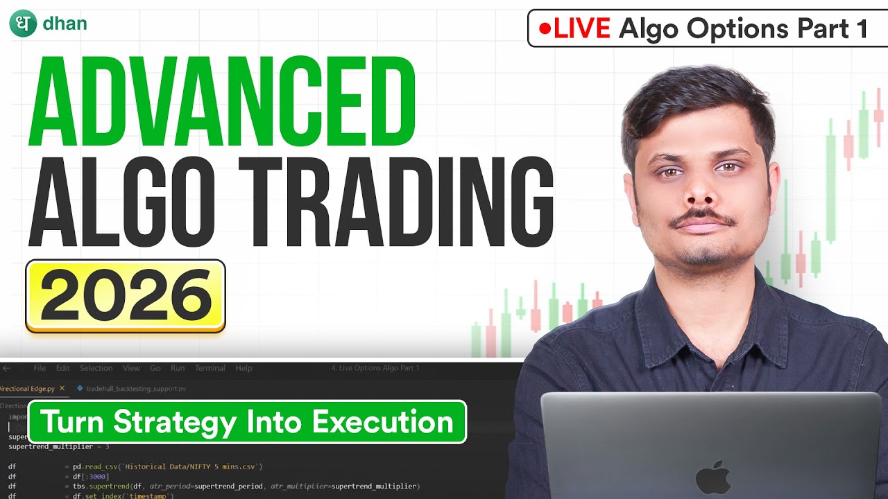 Live Algo Options Part 1: Execute the Strategy | Advanced Algo Trading Series 2026 | Dhan