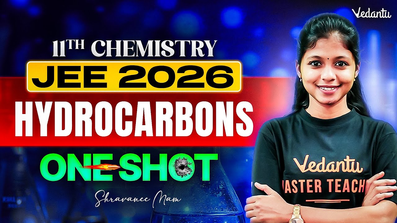 JEE 2026 | Hydrocarbons in One Shot | JEE Chemistry in Tamil | Shravanee Ma'am