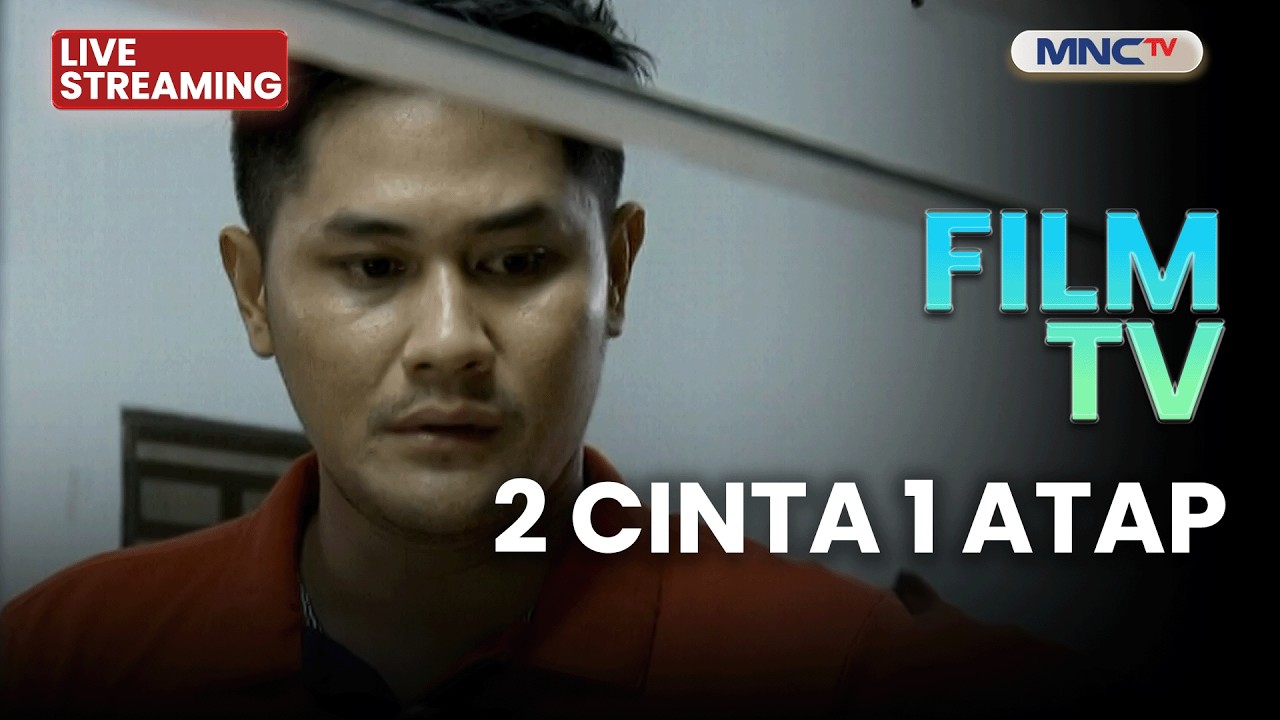 🔴2 CINTA 1 ATAP | FILM TV | 9 MARET 2026