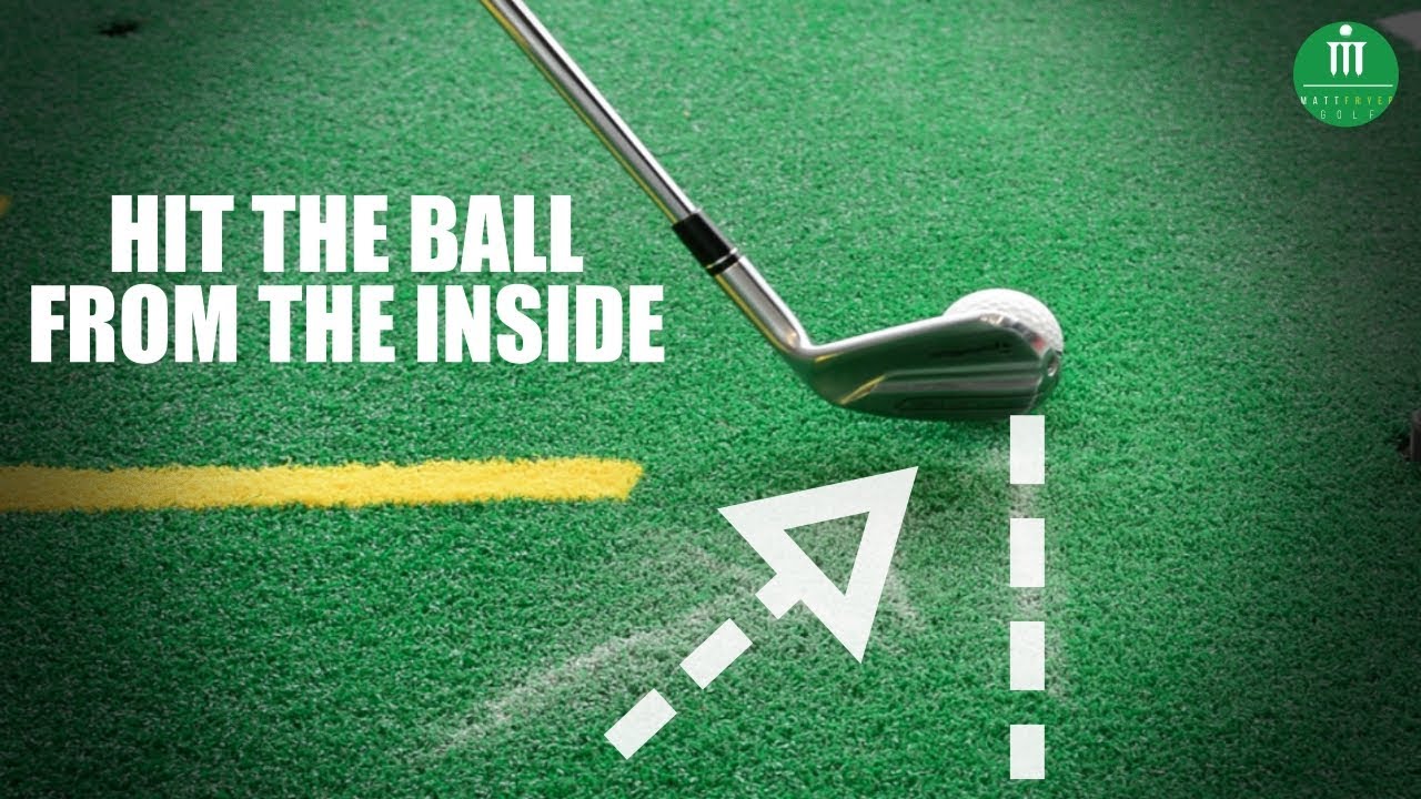 HIT THE BALL FROM THE INSIDE