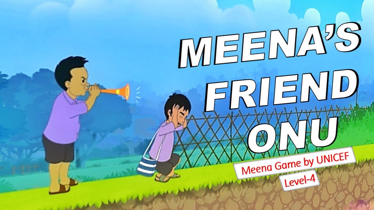 Meena's Freind Onu | Meena Game Level 11 | UNICEF