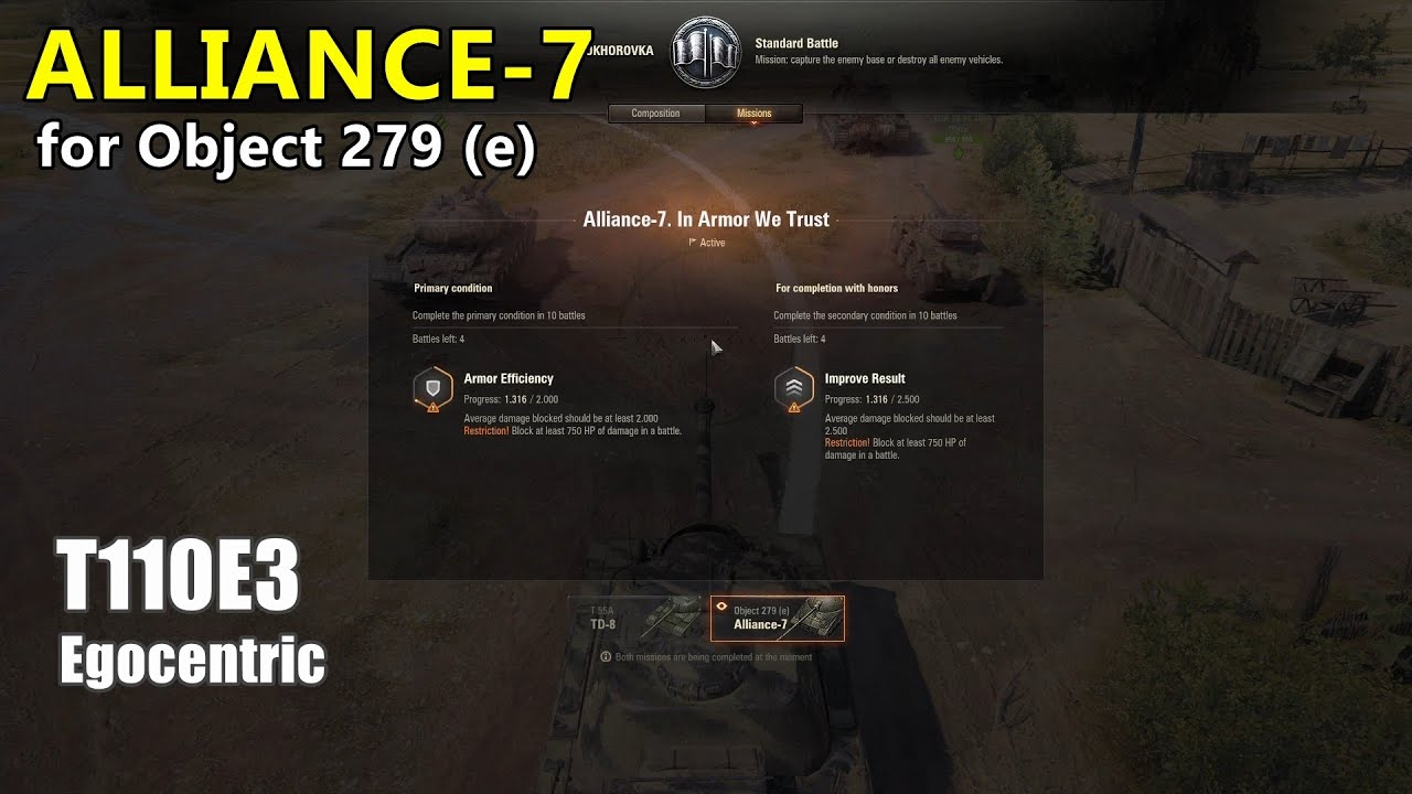 World of Tanks | Alliance-7 mission for Object 279 (e) - T110E3 Egocentric