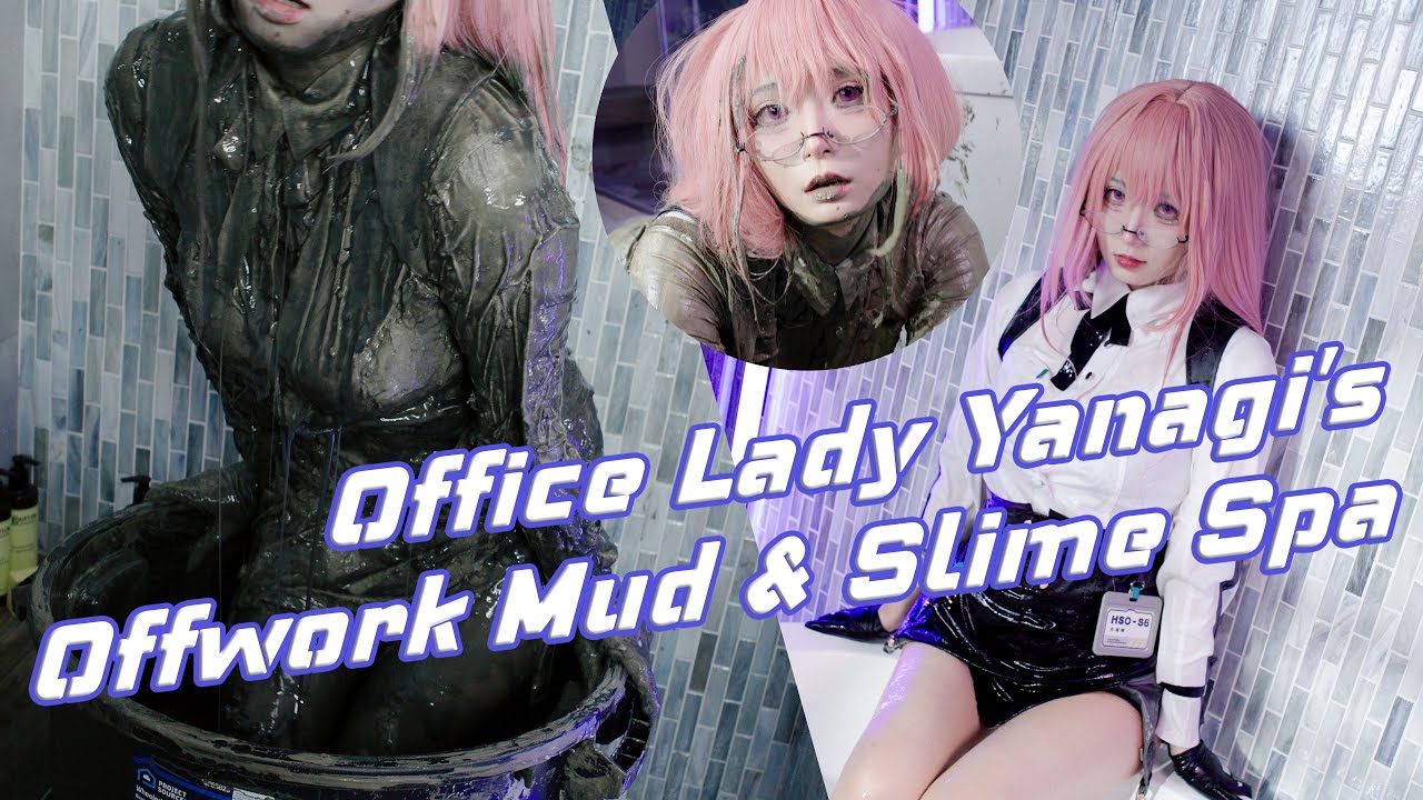 Muddy Wetlook Office Lady Tsukishiro Yanagi's Private Mud Lotion Slime SPA Time | 泥まみれ | 月城柳 | コスプレ