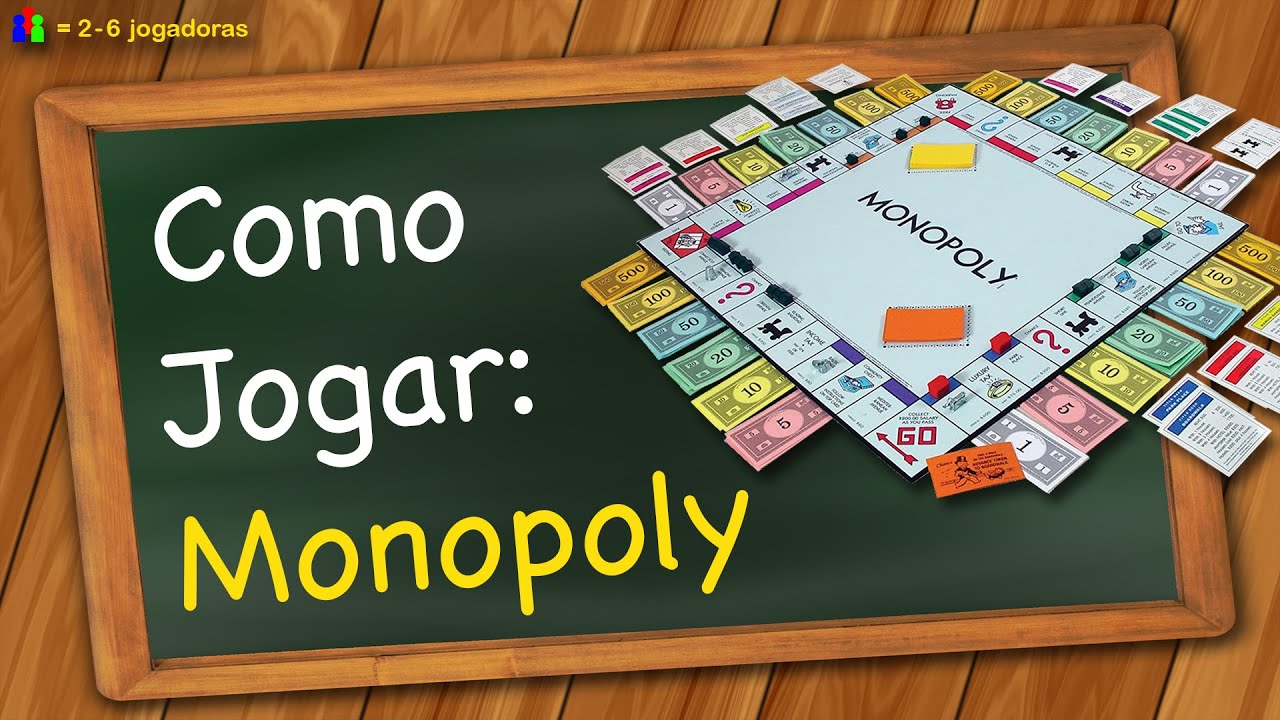 Como jogar Monopoly