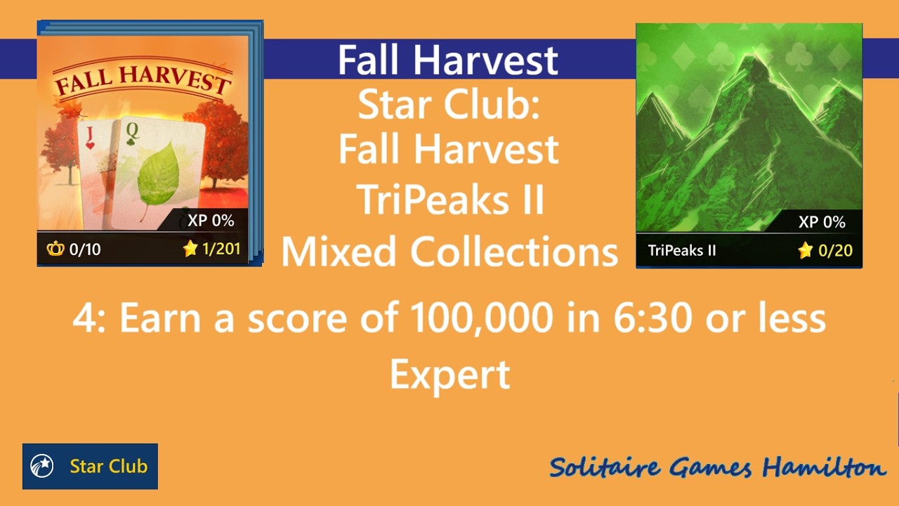 Star Club | Fall Harvest | TriPeaks II #4: Expert - Earn a score of 100,000 in 6:30 or less