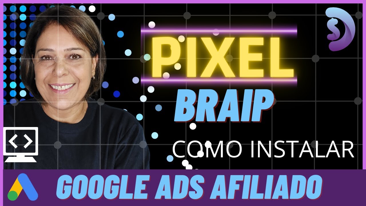 BRAIP: COMO CONFIGURAR O PIXEL DO GOOGLE ADS PARA VENDER PRODUTOS DA BRAIP COMO AFILIADO
