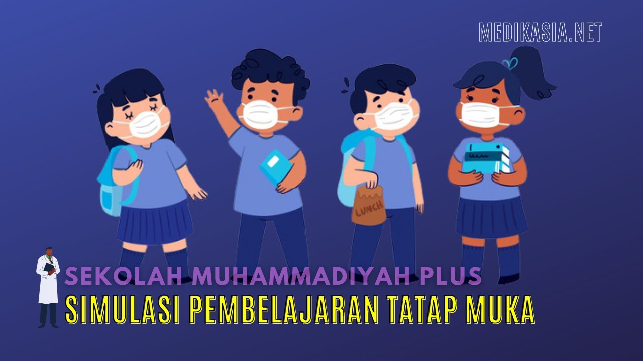 Simulasi Pembelajaran Tatap Muka pada Masa Pandemi Covid 19 di SMP Muhammadiyah  Plus Batam