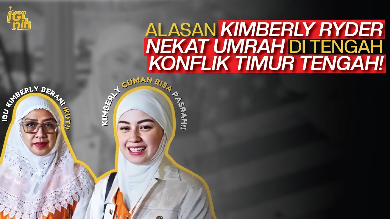 Motif Kimberly Ryder Umrah Saat Situasi Timur Tengah  Memanas!