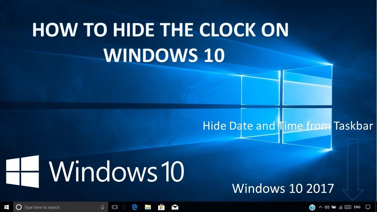 how to hide clock on windows 10 | hide date and time windows 10 2017