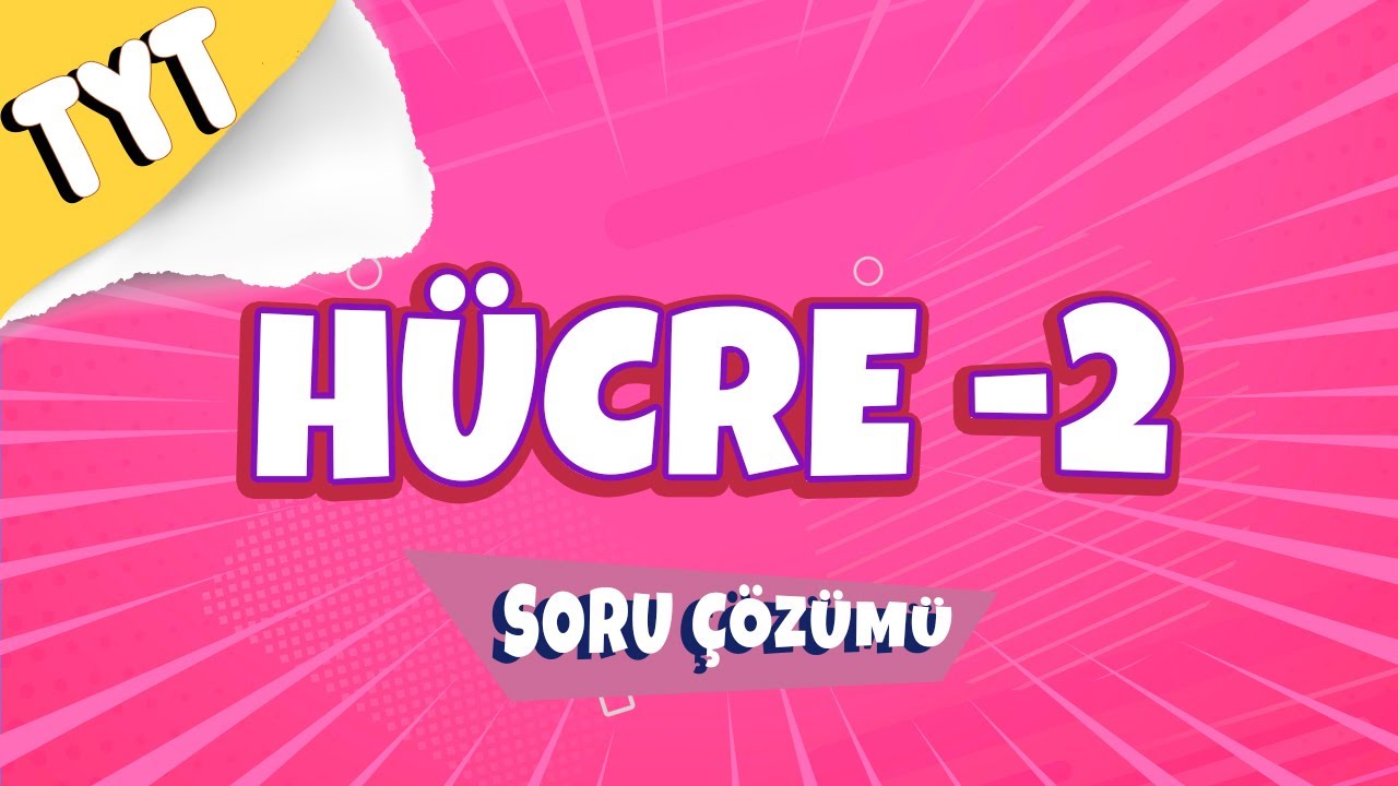 Hücre -2 Soru Çözümü | TYT 2022 #hedefekoş
