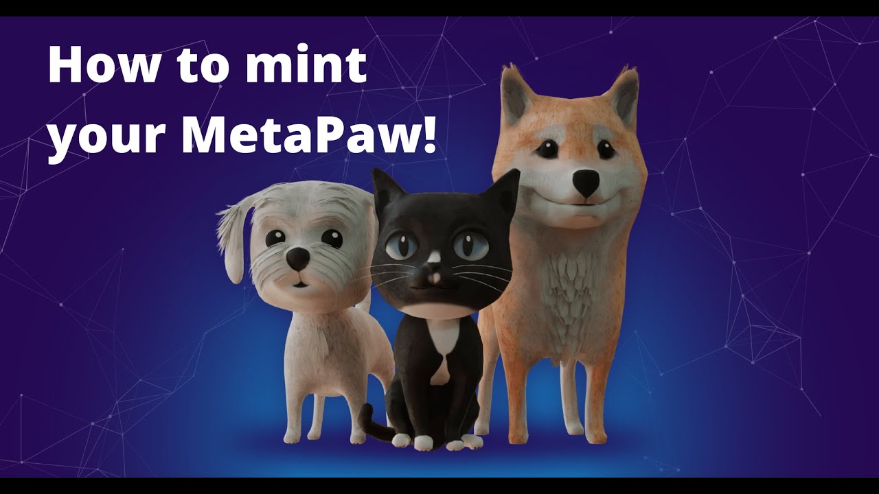 Petaverse - Mint an NFT version of your real-life pet for the Metaverse
