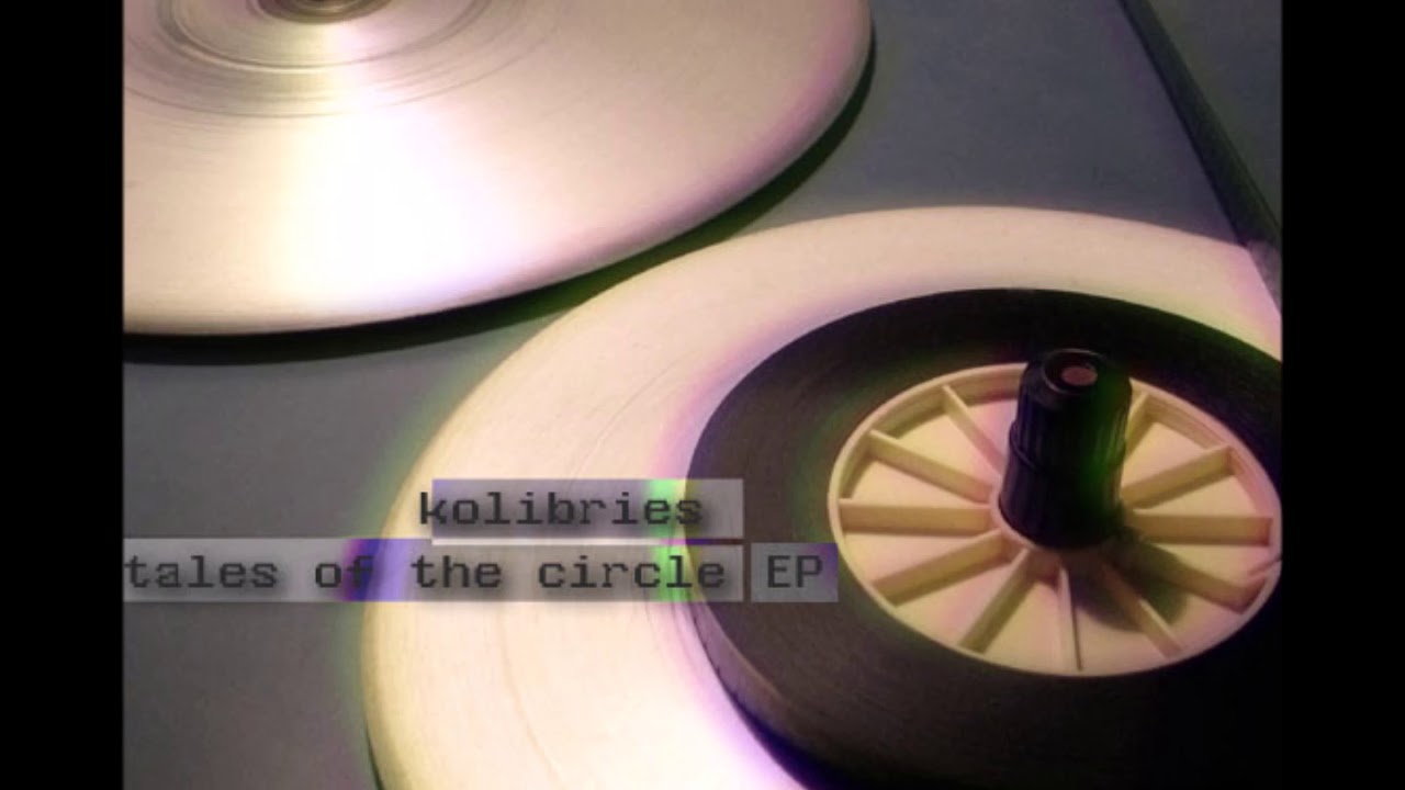 Kolibries - Tales of the Circle