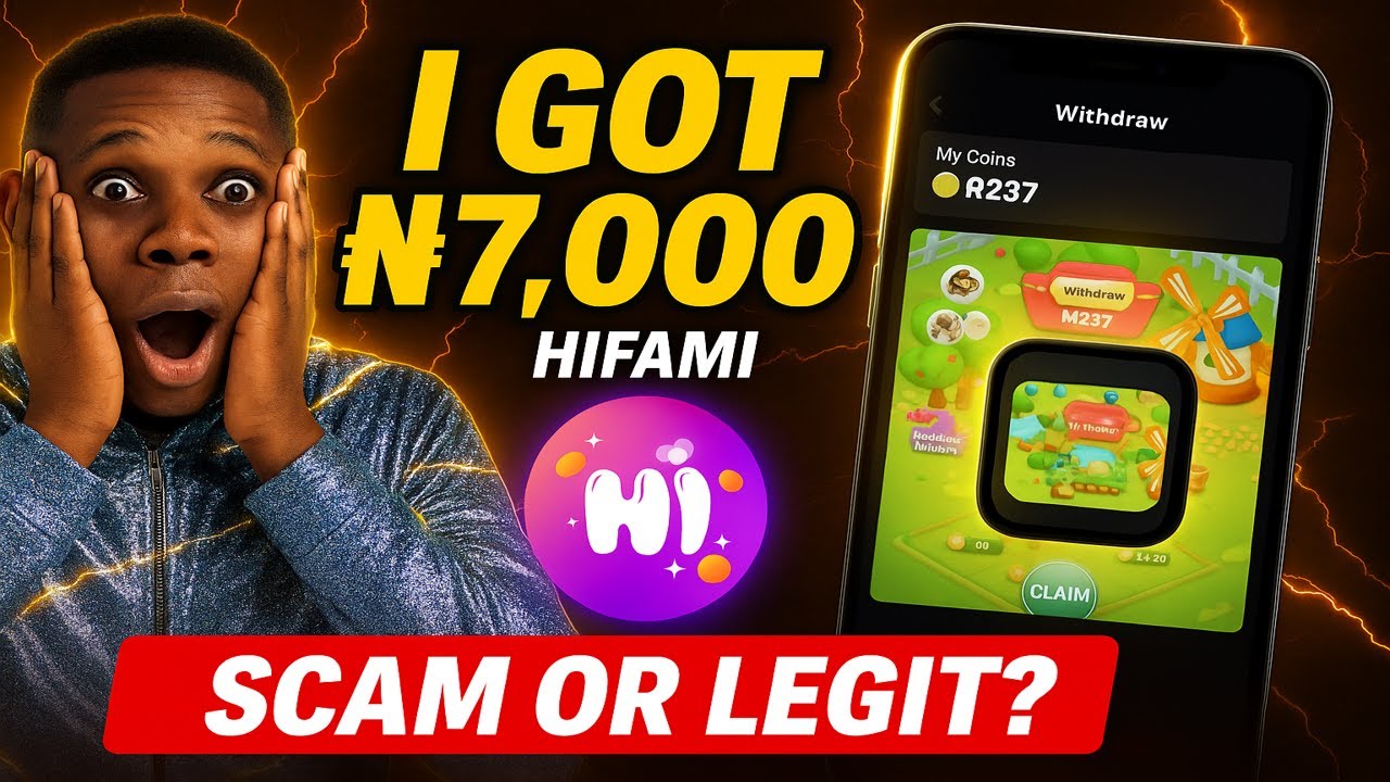 Hifami Review 2025 🔥 I Tested It & Got ₦7,000 Real or Just Another Scam?