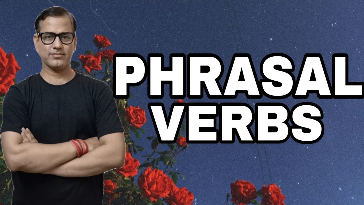 Phrasal Verb | English Grammar | @sirtarunrupani