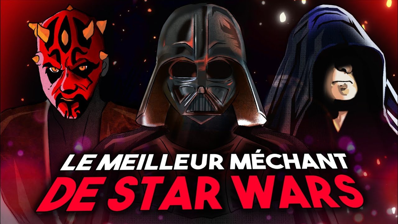 Le MEILLEUR méchant de STAR WARS !