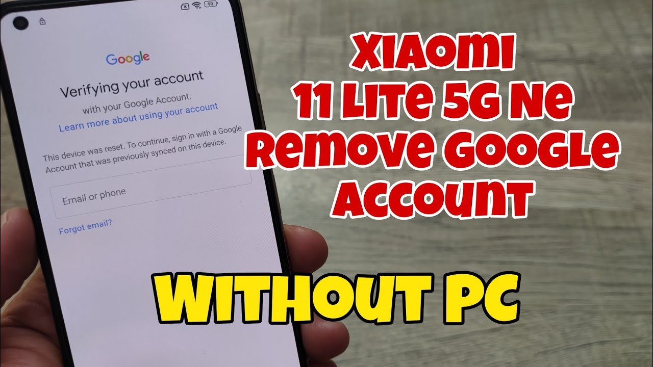 Xiaomi 11 lite 5G NE (2109119DG) , Remove Google Account, Bypass FRP, Without PC.