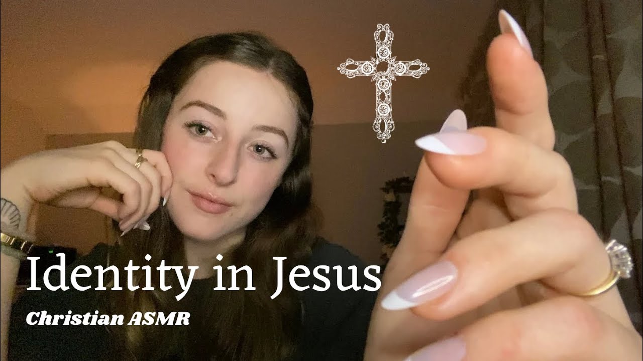 Bible verses of who you are in Jesus! | Christian ASMR
