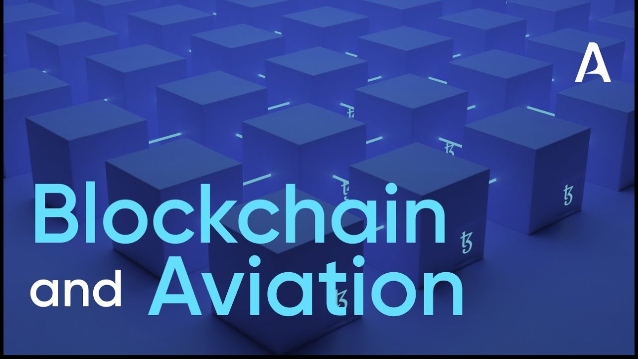 Blockchain in Aviation and Travel – Applications and Opportunities by Ricardo Pilon