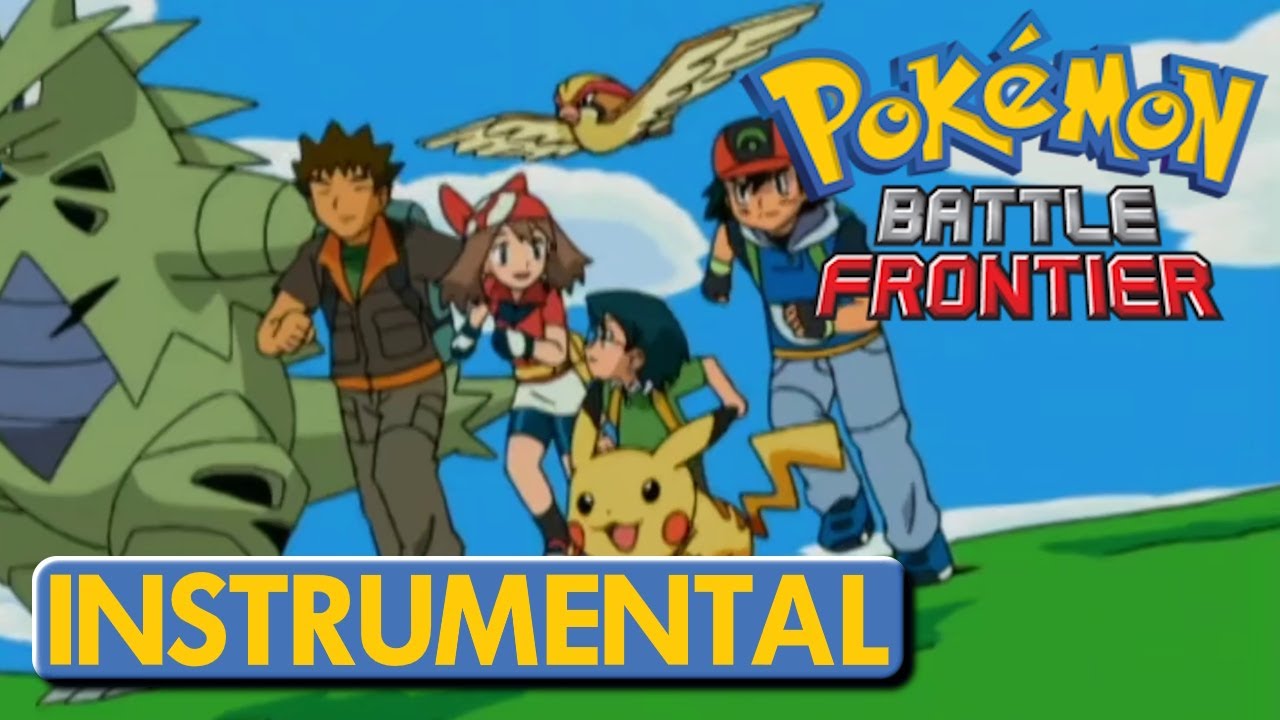 🇺🇸 Battle Frontier instrumental · Pokémon season 9 intro