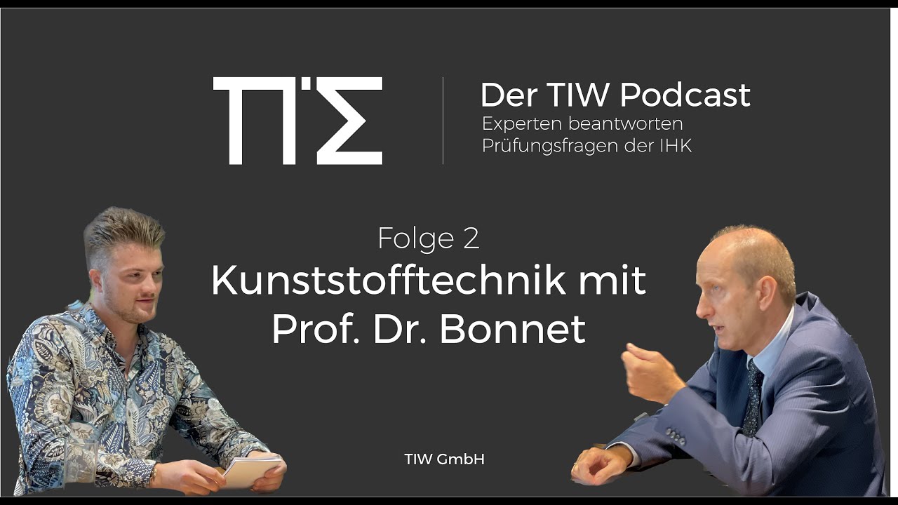 Kunststofftechnik für Industriemeister - Zu Gast im TIW Podcast