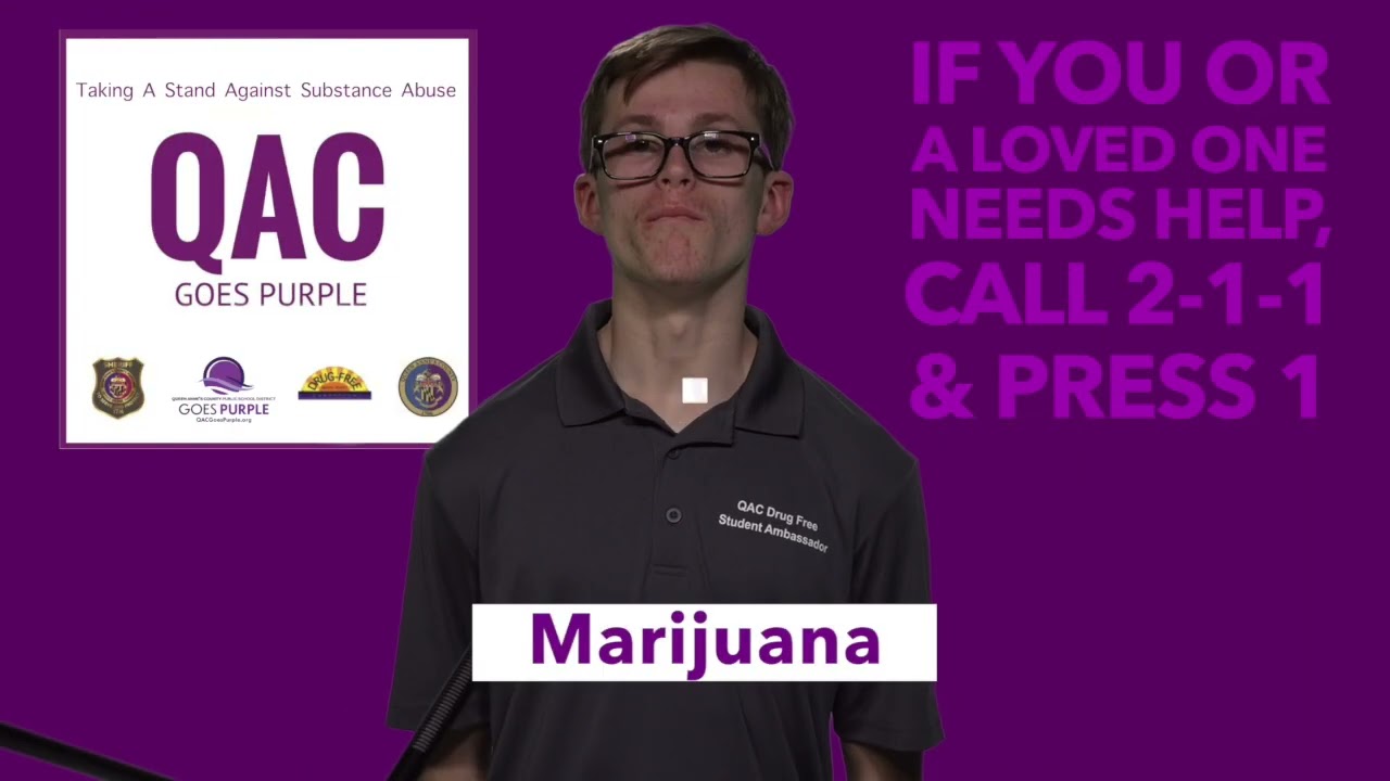 QAC Goes Purple - Marijuana