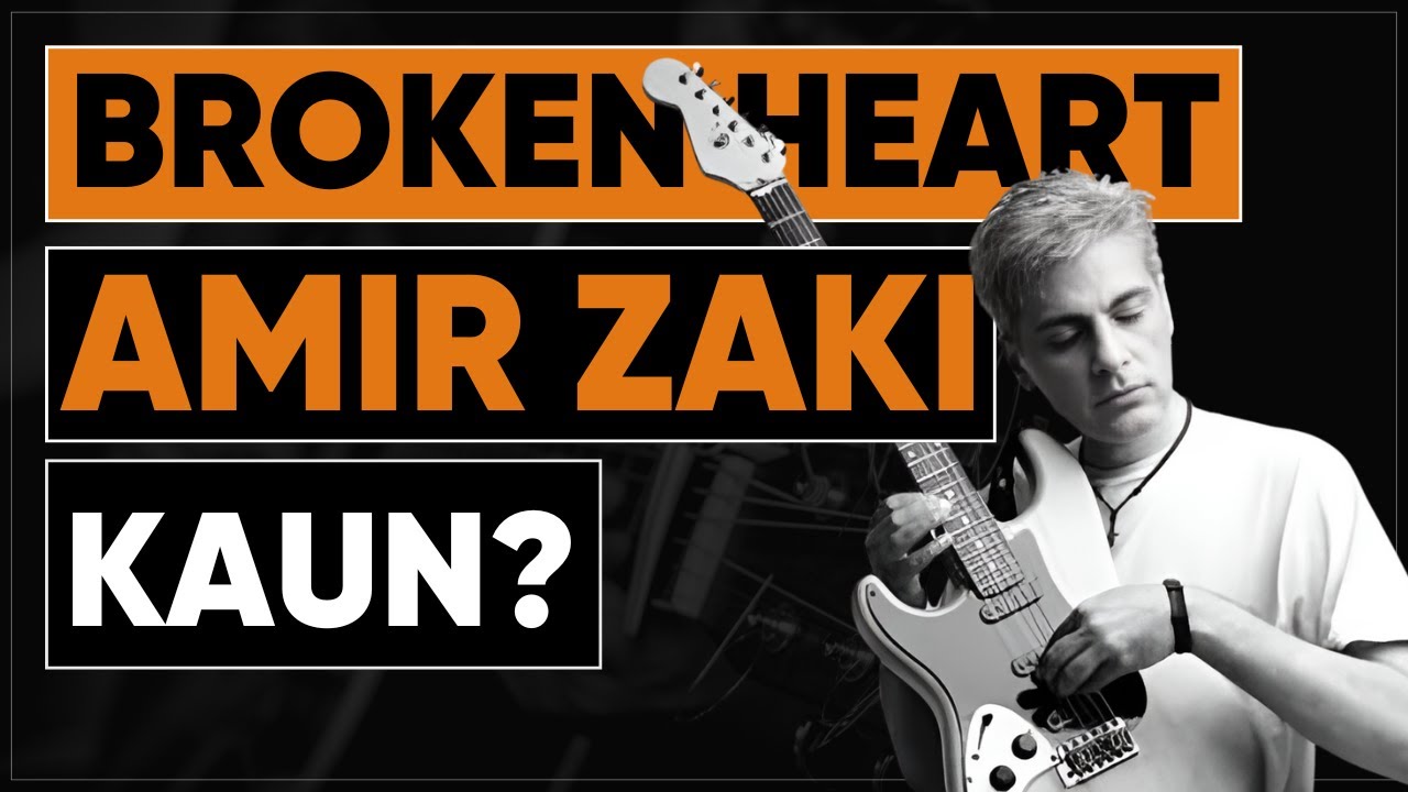 Untold Story of Broken Heart Amir Zaki | Pakistan's Guitar Legend  