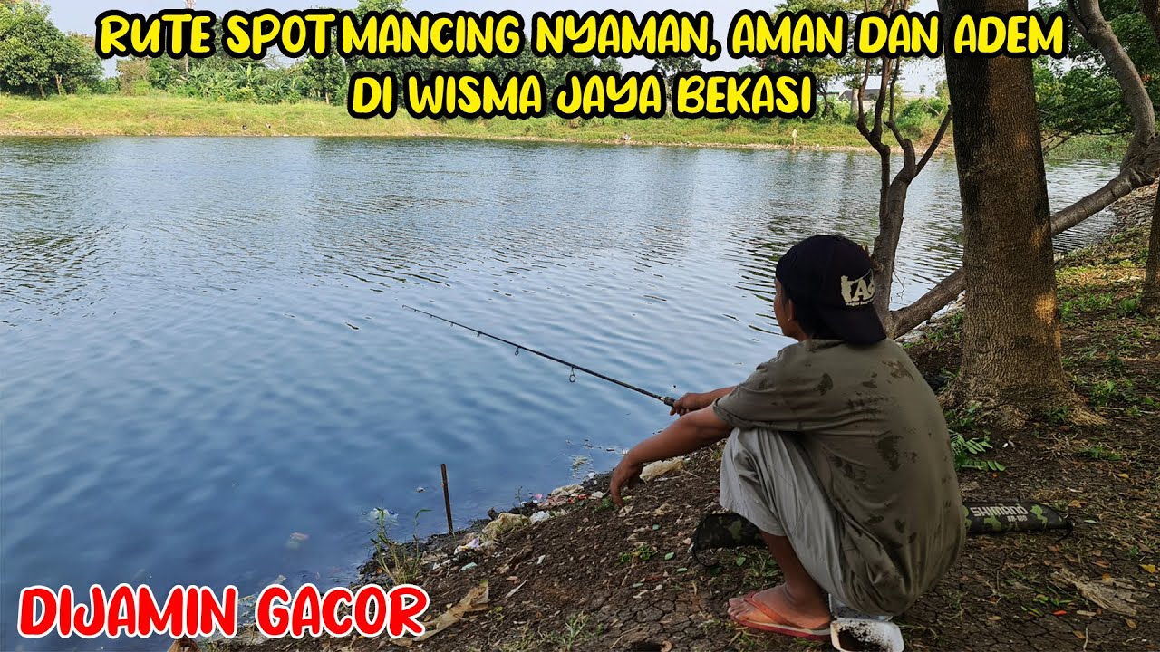 Spot Gacor Yang Tersembunyi | Rute Spot Mancing Wisma Jaya Bekasi