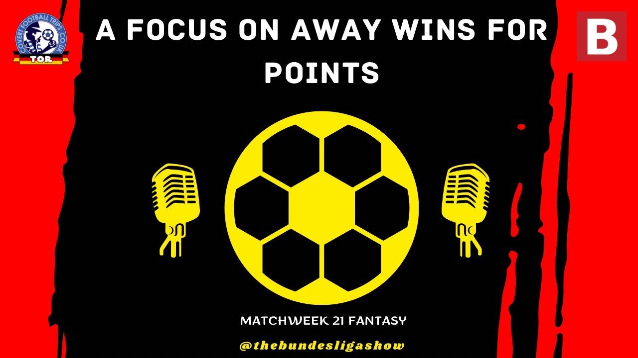 Bundesliga Fantasy Football MW21 | The Bundesliga Show