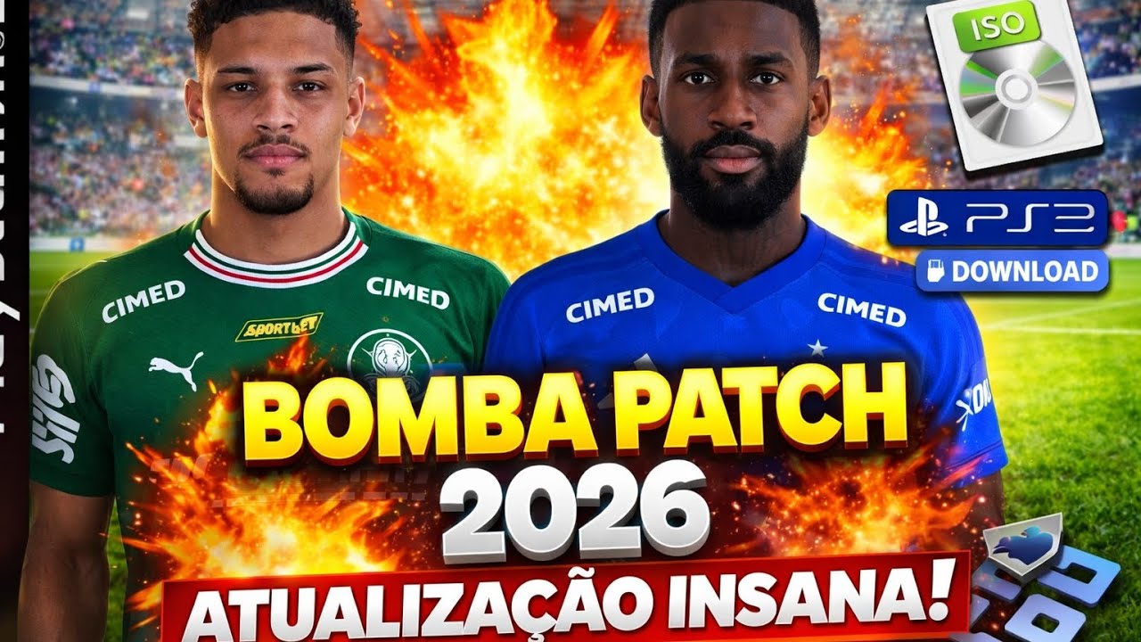 🚨 SUPER BOMBA PATCH 2026 PS2 ATUALIZADO! ISO DOWNLOAD GRATIS (PS2 / PCSX2 / AETHERSX2) ⚽🔥