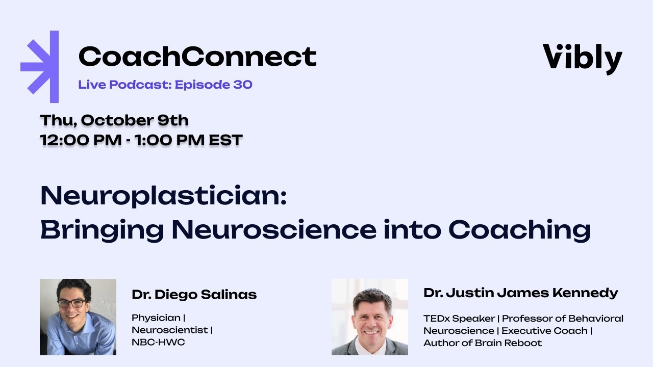 Neuroplastician: Bringing Neuroscience into Coaching