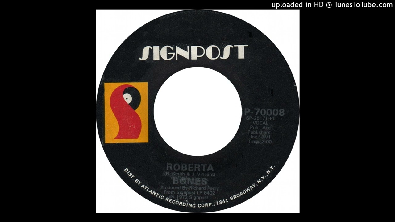1972_545 - Bones - Roberta - (45)(3.00)