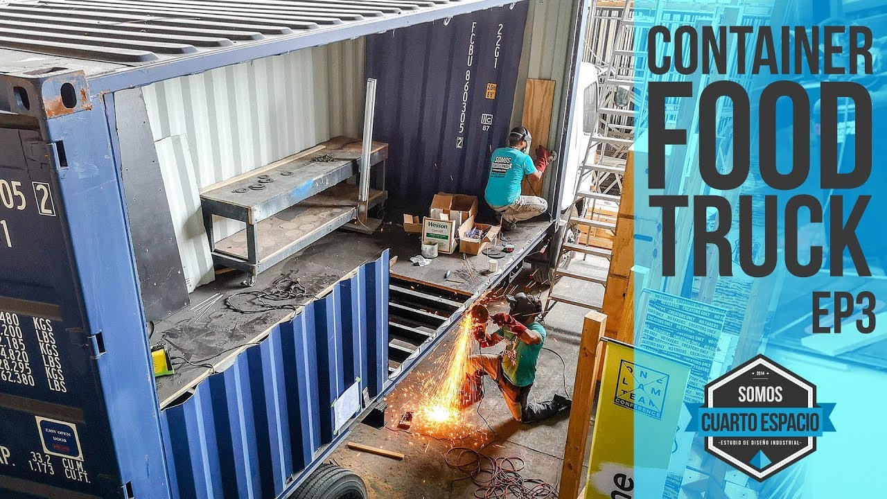 CONTAINER FOOD TRUCK PARTE 2 By Cuarto Espacio