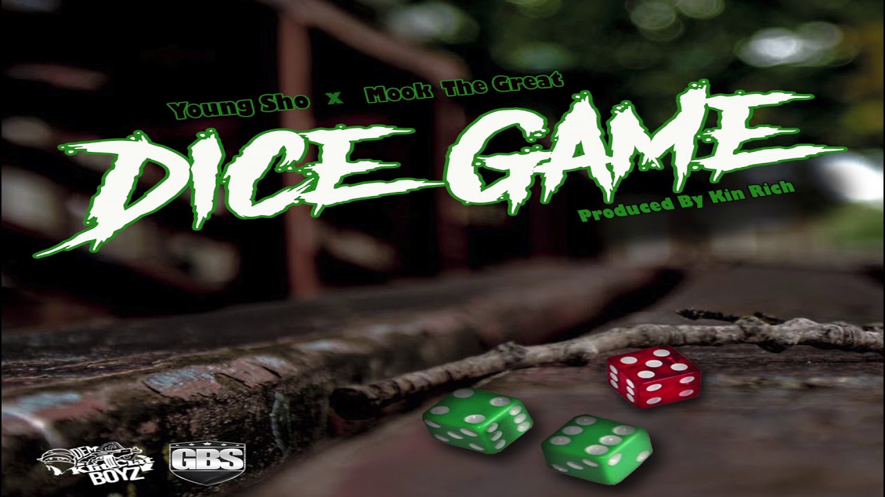 Young Sho x Mook The Great - Dice Game [Audio] (Produced by Kin Rich)