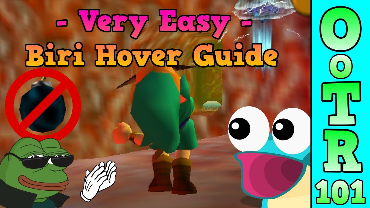 [OoTR] Super Easy Biri Hover Guide! #Glitches