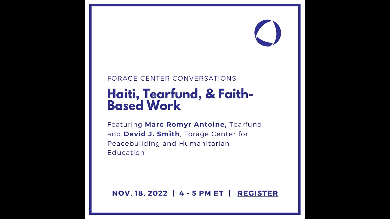 Haiti, Tearfund, & Faith-Based Work with Marc Romyr Antoine