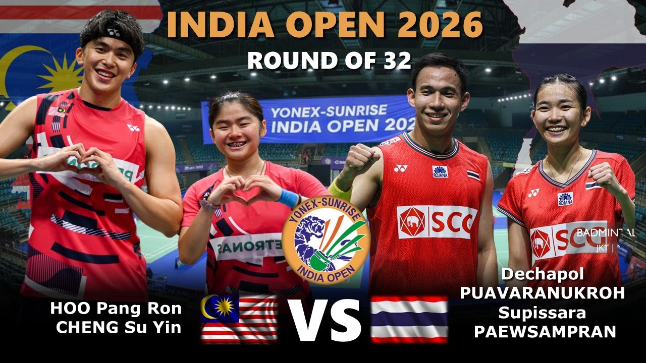 HOO Pang Ron / CHENG Su Yin vs Dechapol / Supissara | India Open 2026 Badminton