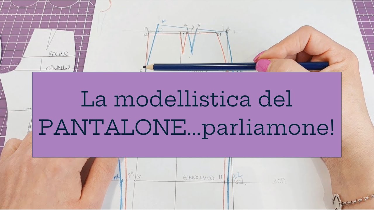 La modellistica del pantalone, parliamone!